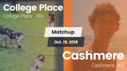 Matchup: College Place High S vs. Cashmere  2018