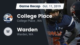 Recap: College Place   vs. Warden  2019