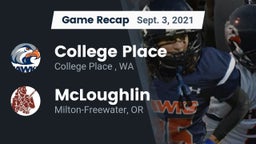 Recap: College Place   vs. McLoughlin  2021