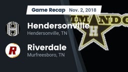 Recap: Hendersonville  vs. Riverdale  2018