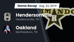 Recap: Hendersonville  vs. Oakland  2019