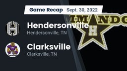 Recap: Hendersonville  vs. Clarksville  2022