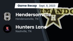 Recap: Hendersonville  vs. Hunters Lane  2023