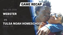 Recap: Webster  vs. Tulsa NOAH HomeSchool  2016