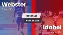 Matchup: Webster  vs. Idabel  2018