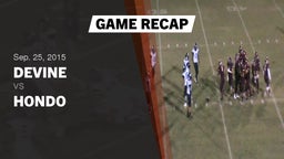 Recap: Devine  vs. Hondo  2015