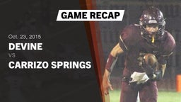 Recap: Devine  vs. Carrizo Springs  2015