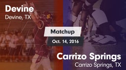 Matchup: Devine  vs. Carrizo Springs  2016