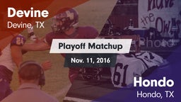 Matchup: Devine  vs. Hondo  2016