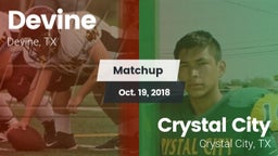 Matchup: Devine  vs. Crystal City  2018