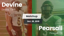 Matchup: Devine  vs. Pearsall  2018