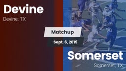 Matchup: Devine  vs. Somerset  2019