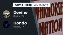 Recap: Devine  vs. Hondo  2019