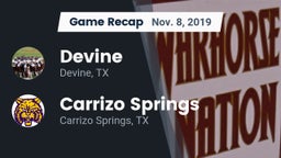 Recap: Devine  vs. Carrizo Springs  2019