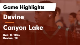 Devine  vs Canyon Lake  Game Highlights - Dec. 8, 2023
