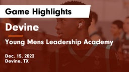 Devine  vs Young Mens Leadership Academy Game Highlights - Dec. 15, 2023