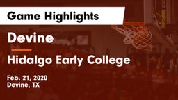 Devine  vs Hidalgo Early College  Game Highlights - Feb. 21, 2020