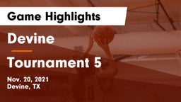 Devine  vs Tournament 5 Game Highlights - Nov. 20, 2021