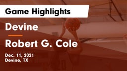 Devine  vs Robert G. Cole  Game Highlights - Dec. 11, 2021