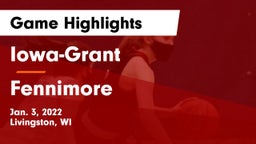 Iowa-Grant  vs Fennimore  Game Highlights - Jan. 3, 2022