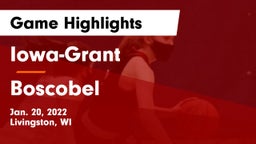 Iowa-Grant  vs Boscobel  Game Highlights - Jan. 20, 2022