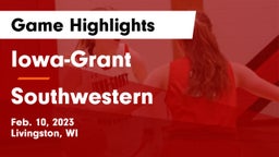 Iowa-Grant  vs Southwestern  Game Highlights - Feb. 10, 2023