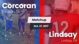 Matchup: Corcoran vs. Lindsay  2017