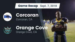 Recap: Corcoran  vs. Orange Cove  2018