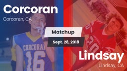 Matchup: Corcoran vs. Lindsay  2018