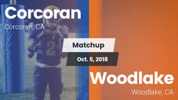Matchup: Corcoran vs. Woodlake  2018