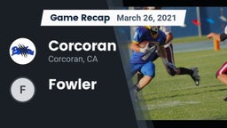 Recap: Corcoran  vs. Fowler 2021