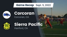 Recap: Corcoran  vs. Sierra Pacific  2022