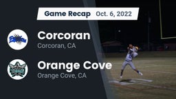 Recap: Corcoran  vs. Orange Cove  2022