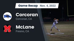 Recap: Corcoran  vs. McLane  2022