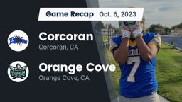 Recap: Corcoran  vs. Orange Cove  2023