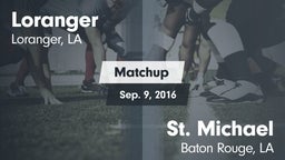 Matchup: Loranger  vs. St. Michael  2016