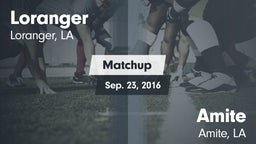 Matchup: Loranger  vs. Amite  2016