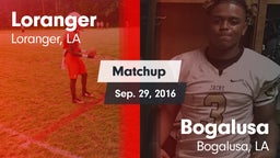 Matchup: Loranger  vs. Bogalusa  2016