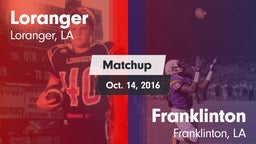 Matchup: Loranger  vs. Franklinton  2016