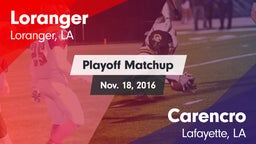 Matchup: Loranger  vs. Carencro  2016