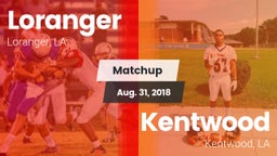Matchup: Loranger  vs. Kentwood  2018
