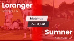 Matchup: Loranger  vs. Sumner  2018