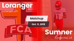 Matchup: Loranger  vs. Sumner  2019