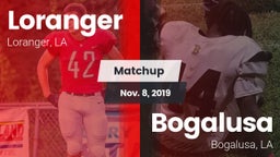 Matchup: Loranger  vs. Bogalusa  2019