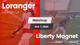 Matchup: Loranger  vs. Liberty Magnet  2020