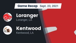 Recap: Loranger  vs. Kentwood  2021