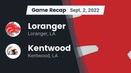 Recap: Loranger  vs. Kentwood  2022