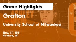 Grafton  vs University School of Milwaukee Game Highlights - Nov. 17, 2021