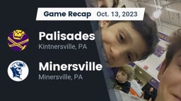 Recap: Palisades  vs. Minersville  2023