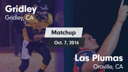 Matchup: Gridley  vs. Las Plumas  2016